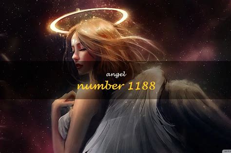 1188 angel number|1188 Angel Number Meaning: Unlock The Secrets Of This。